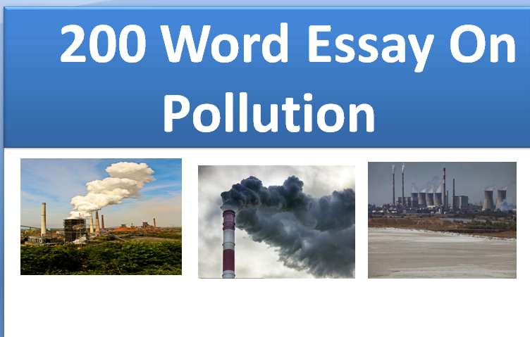 write an essay on pollution in 250 words