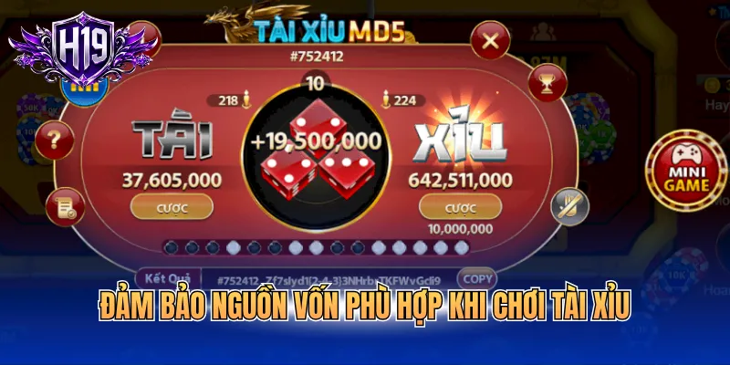 Đảm bảo nguồn vốn phù hợp khi chơi tài xỉu